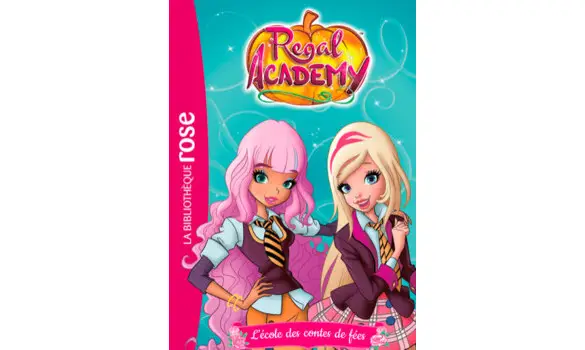 Régal Aca T1- L'école des contes de fées