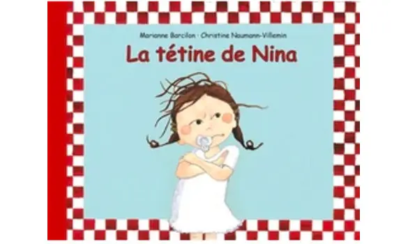 La tétine de Nina- Barcilon, Villemin