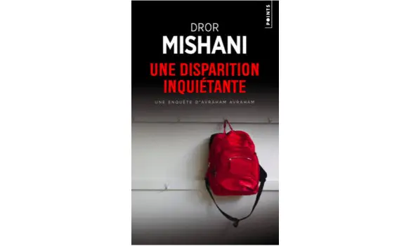 Une disparition inquiétante D. Mishani