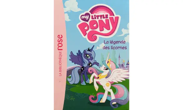 My little pony la légende des licornes