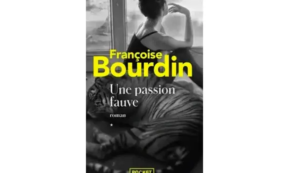 Une passion fauve - F. Bourdin