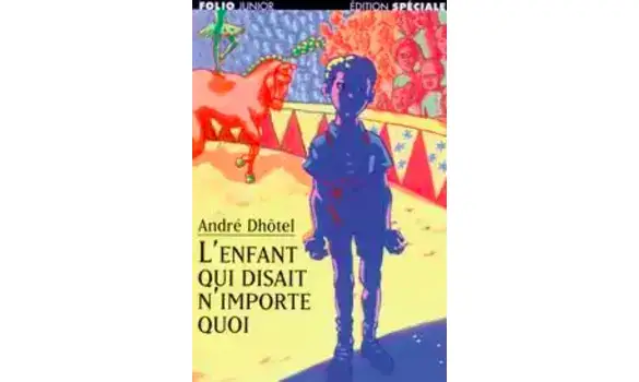 L'enfant qui disait n'importe quoi-Andre